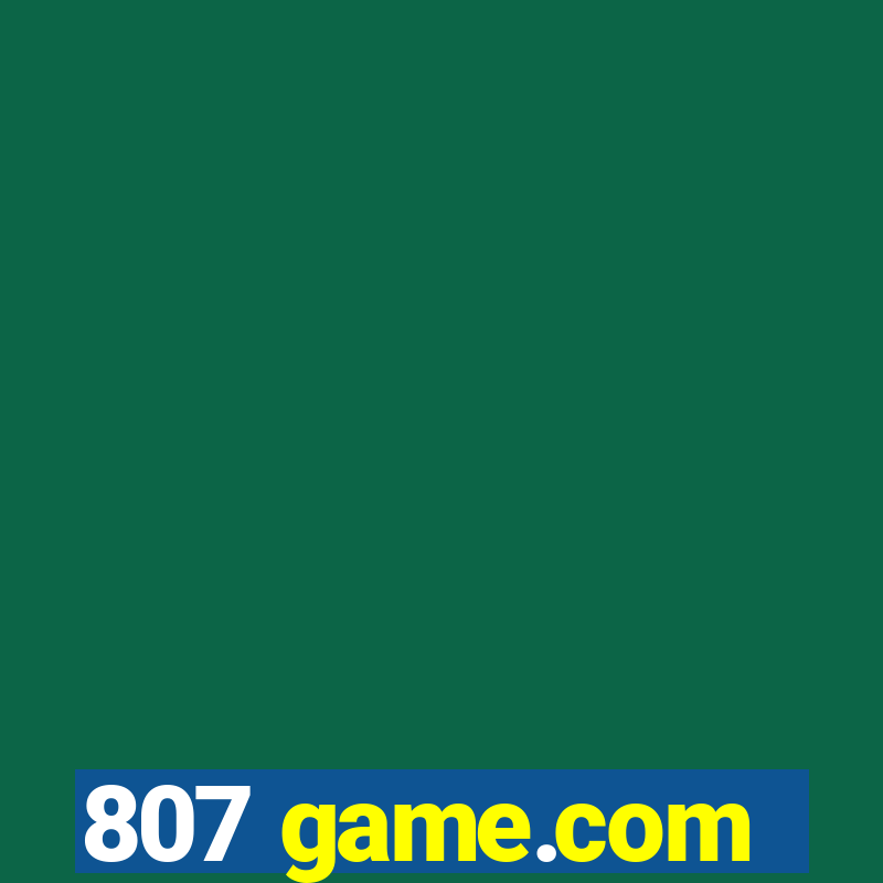 807 game.com